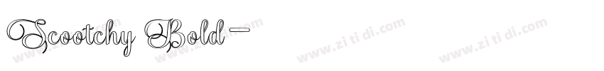 Scootchy Bold字体转换 Scootchy Bold字体转换